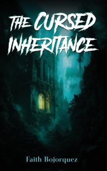 The Cursed Inheritance
