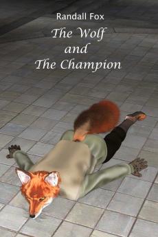 The Wolf and The Champion