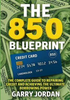 THE 850 BLUEPRINT