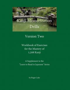Kanji Memorization Drills Version Two