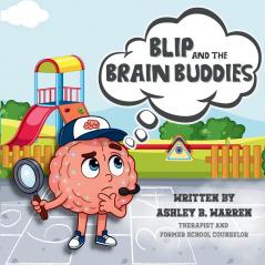 Blip and the Brain Buddies