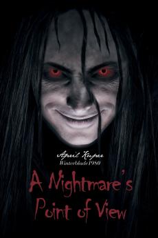 A Nightmare's Point of View