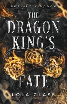 The Dragon King's Fate