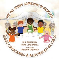 We All Know Someone In Heaven