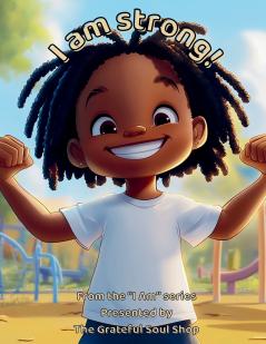 I am Strong!