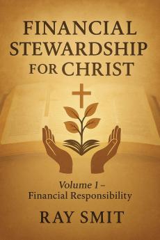 FINANCIAL STEWARDSHIP FOR CHRIST