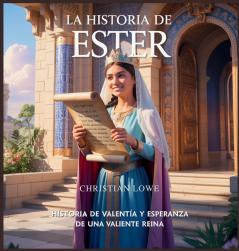 La Historia De Ester