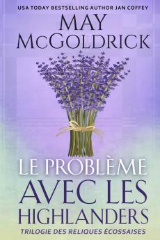 Le Problème Avec les Highlanders