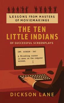 The 10 Little Indians (of Successful Screenplays)