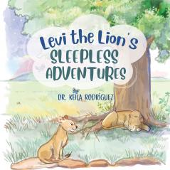 Levi the Lion's Sleepless Adventures