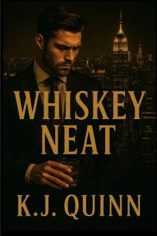 Whiskey Neat