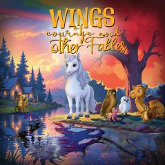 WINGS Courage and Other Fables