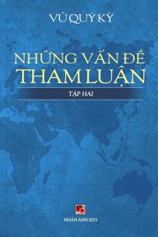 Những Vấn Đề Tham Luận - Tập 2