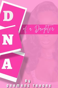 DNA of a Daughter