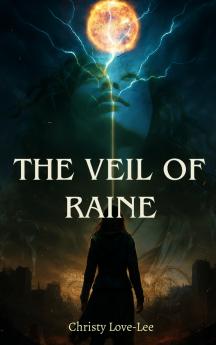The Veil Of Raine