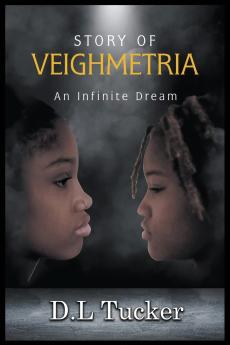 Story of Veighmetria