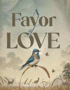 A FAVOR OF LOVE