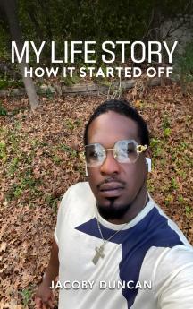 My Life Story... How It Started Of