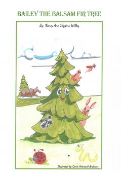 Bailey The Balsam Fir Tree