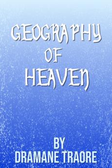 Geography of Heaven