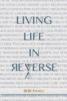 Living Life In Reverse