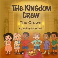 The Kingdom Crew