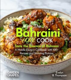 The Bahraini Home Cook