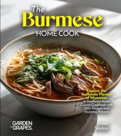 The Burmese Home Cook