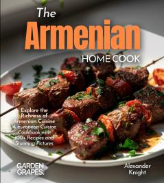 The Armenian Home Cook