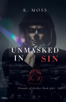 Unmasked In Sin