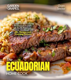 The Ecuadorian Home Cook