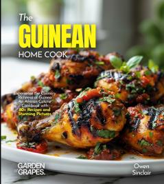 The Guinean Home Cook