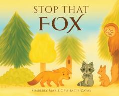 Stop That Fox