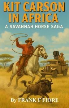 Kit Carson in Africa