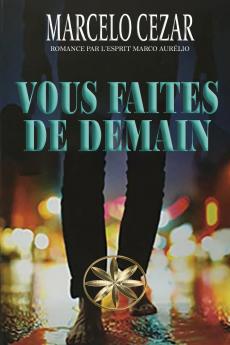 VOUS FAITES DE DEMAIN