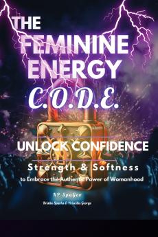 The Feminine Energy C.O.D.E.