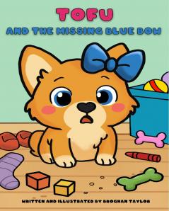 Tofu and the Missing Blue Bow