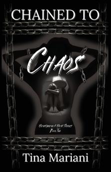 Chained to Chaos