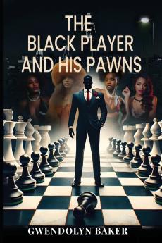 The Black Player and His Pawns
