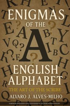 Enigmas of The English Alphabet
