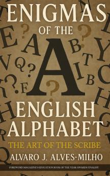 Enigmas of The English Alphabet