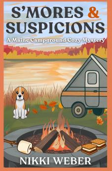 S'mores & Suspicions