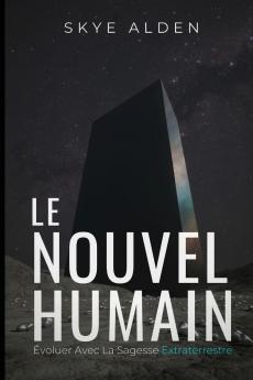 The New Human / Le Nouvel Humain