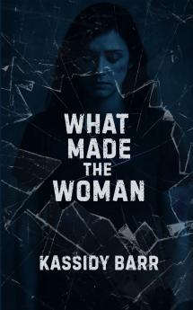 What Made the Woman