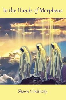 In the Hands of Morpheus