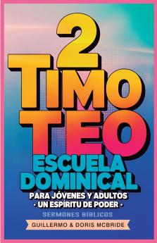 Un Espíritu de Poder-  2 Timoteo