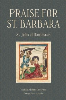 Praise for St. Barbara