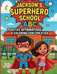 Jackson's Superhero School ABC
