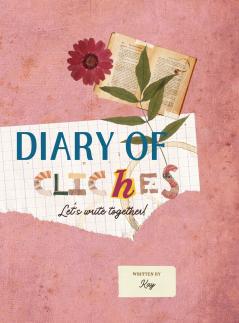 Diary Of Cliches