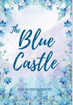 The Blue Castle